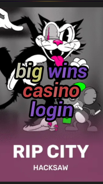 big wins casino login-bo6casinovaultcode.3xn3u5udepyz9m9w5iat.com